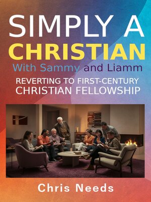 cover image of Simply a Christian with Sammy and Liamm